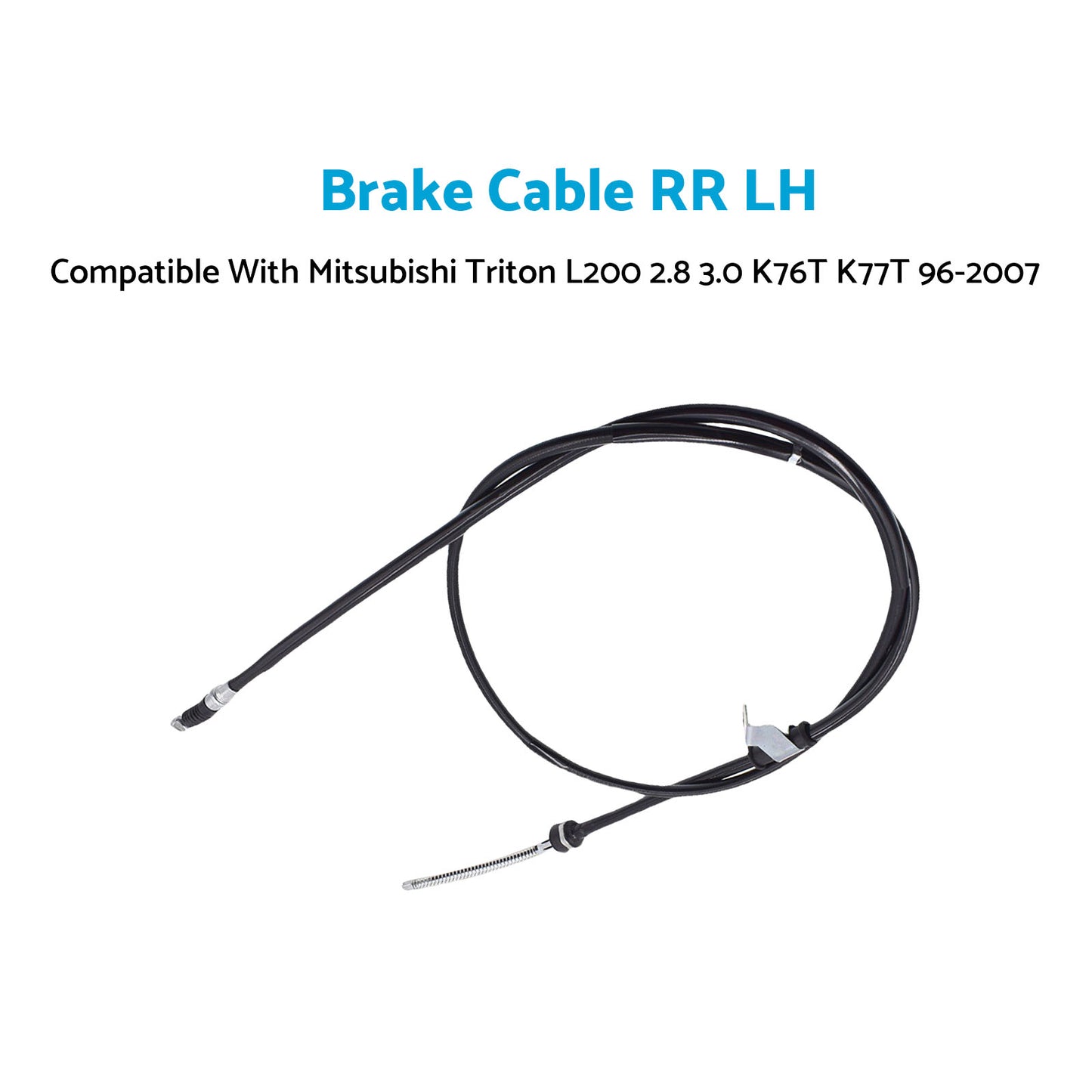{{ Brake Cable RR LH Suitable For Mitsubishi Triton L200 2.8 3.0 K76T K77T 96-2007 }} - Buy Car Parts Online at {{ Kaka Auto Parts }}.