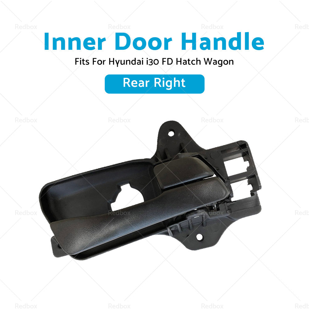 {{ Rear Right Inner Door Handle Fits For Hyundai i30 FD Hatch Wagon 2007-2012 }} - Buy Car Parts Online at {{ Kaka Auto Parts }}.