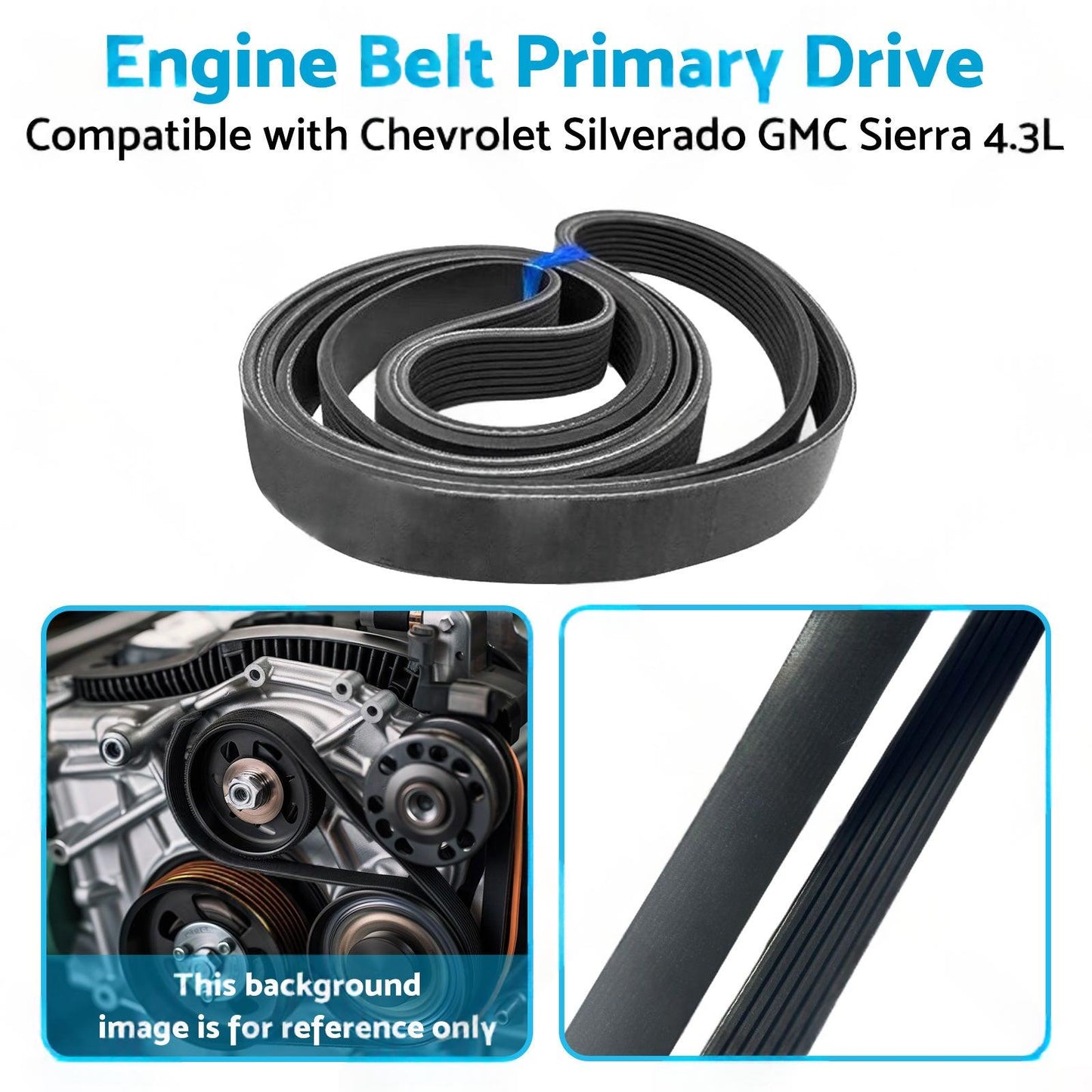 Engine Primary Drive Belt Suitable For Chevrolet Silverado / GMC Sierra 4.3L 2019-2023