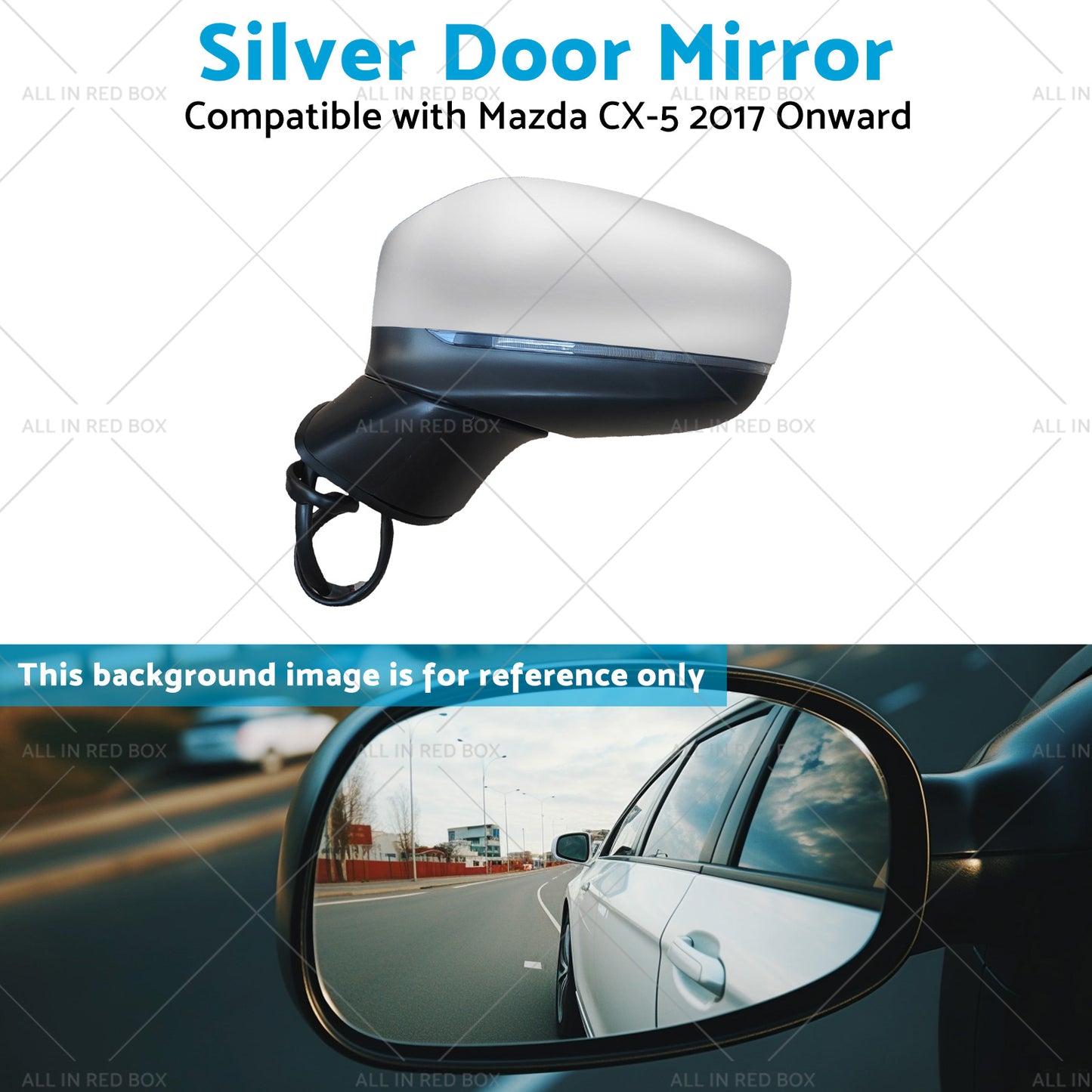 {{ Silver Door Mirror Suitable for Mazda CX-5 2017 Onward With BlindSpot 9 Wires }} - Buy Car Parts Online at {{ Kaka Auto Parts }}.