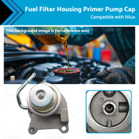 {{ Fuel Filter Housing Primer Pump Cap Suitable for Hilux LN147 LN152 3. 0L 97-05 }} - Buy Car Parts Online at {{ Kaka Auto Parts }}.