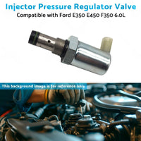 Injector Pressure Regulator Valve Suitable for 03-10 Ford E350 E450 F350 6. 0L