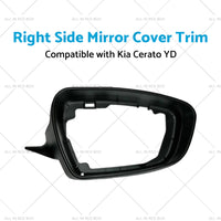 {{ Right Side Mirror Cover Trim Suitable for ?Kia Cerato YD 2013-2018 Matte Black }} - Buy Car Parts Online at {{ Kaka Auto Parts }}.