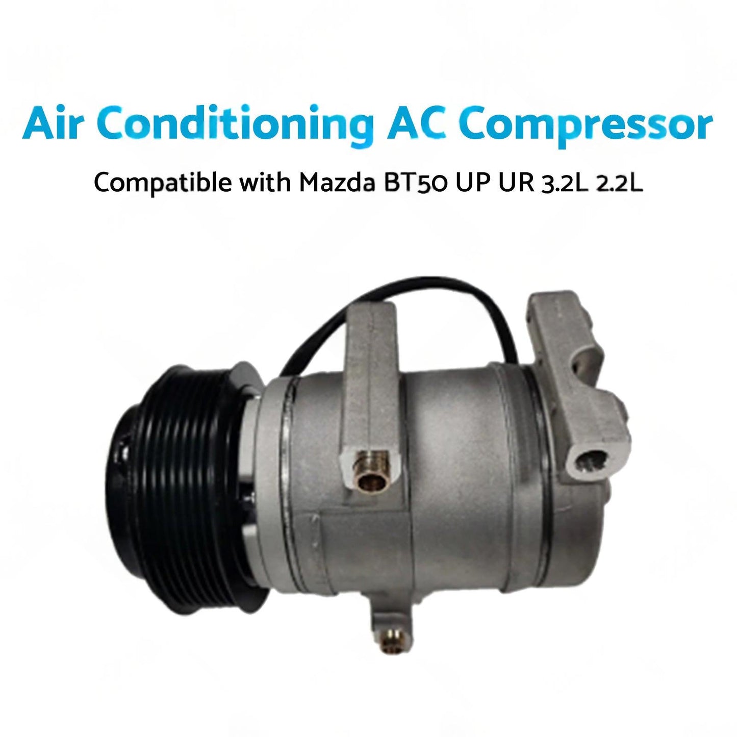 Air Conditioning AC Compressor Suitable for Mazda BT50 UP UR 3. 2L 2. 2L 11-19