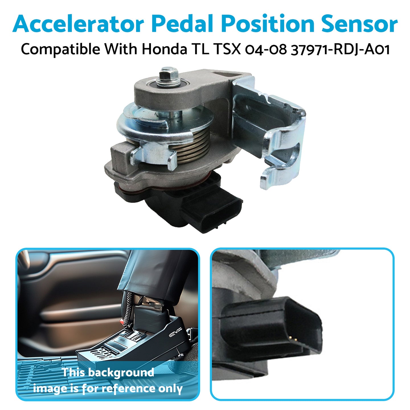 {{ Accelerator Pedal Position Sensor Suitable For Honda TL TSX 04-08 37971-RDJ-A01 }} - Buy Car Parts Online at {{ Kaka Auto Parts }}.