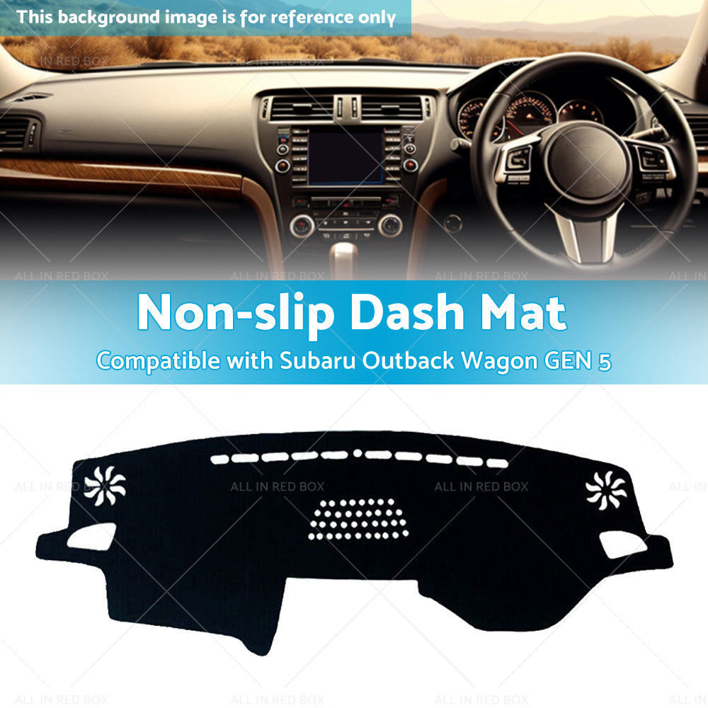 {{ Black Non-Slip Dash Mat Cover Suitable For Subaru Outback Wagon GEN 5 2015-2020 }} - Buy Car Parts Online at {{ Kaka Auto Parts }}.