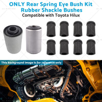 Rear Spring Eye Bush Kit Rubber Shackle Bushes Suitable for 91-04 Toyota Hilux