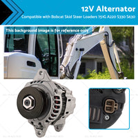 {{ 12V Alternator for Bobcat Skid Steer Loaders 751G A220 S330 S630 6675292,6678205 }} - Buy Car Parts Online at {{ Kaka Auto Parts }}.