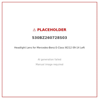 compare product Headlight Lens Left Suitable for Mercedes-Benz E-Class W212 09-14