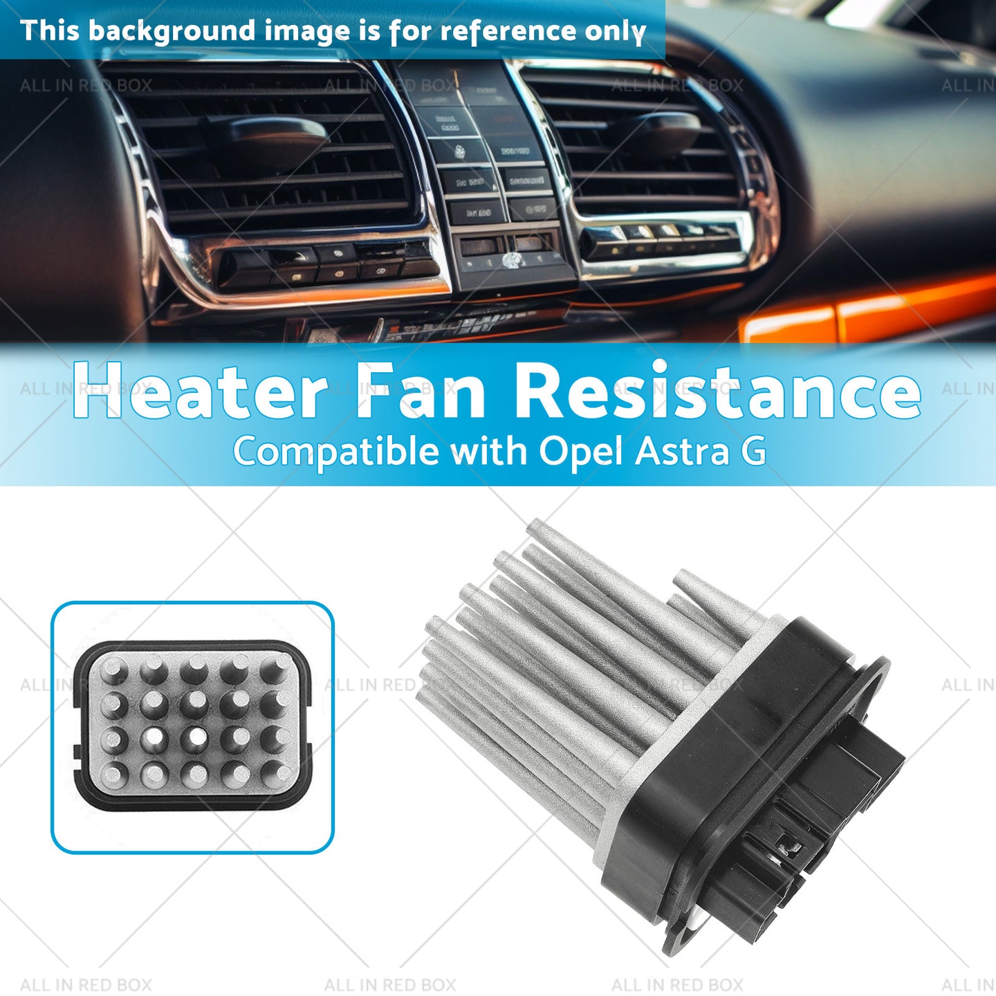 {{ Heater Fan Resistance Suitable for Opel Astra G  98-   or Zafira A  or Zafira B  05 }} - Buy Car Parts Online at {{ Kaka Auto Parts }}.