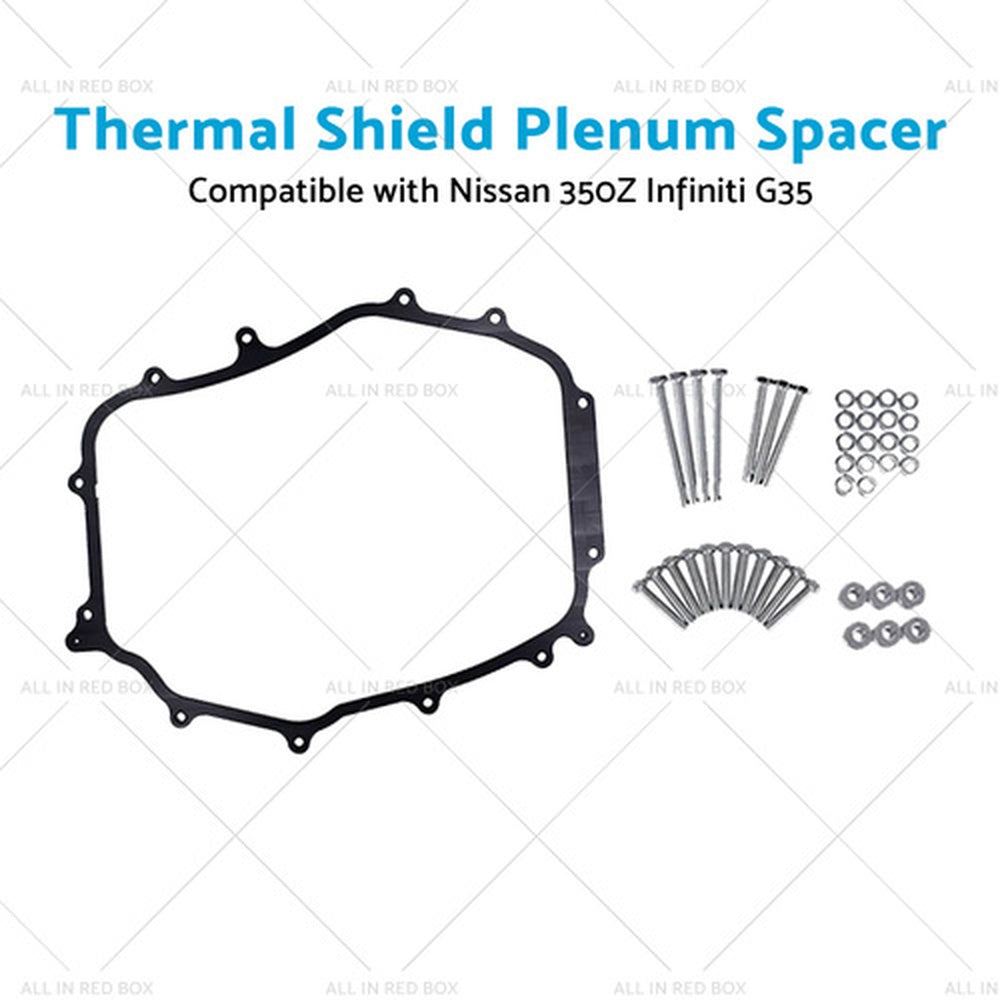 5 16inch Thermal Shield Plenum Spacer Suitable for Nissan 350Z 2002-2009
