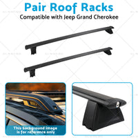 {{ 2x Cross Bar Roof Rack Suitable for Jeep Grand Cherokee 11-21 with 2 keys }} - Buy Car Parts Online at {{ Kaka Auto Parts }}.