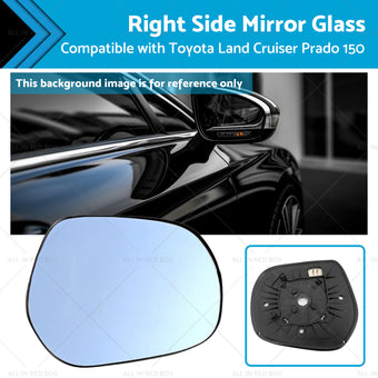 compare product Right Side mirror glass with Plate Suitable for Toyota LandCruiser Prado 150 09-