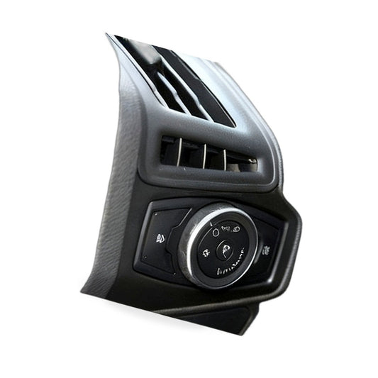 Dashboard Vent Assembly Suitable for Ford Focus 2012-2018 Headlight Switch Frame