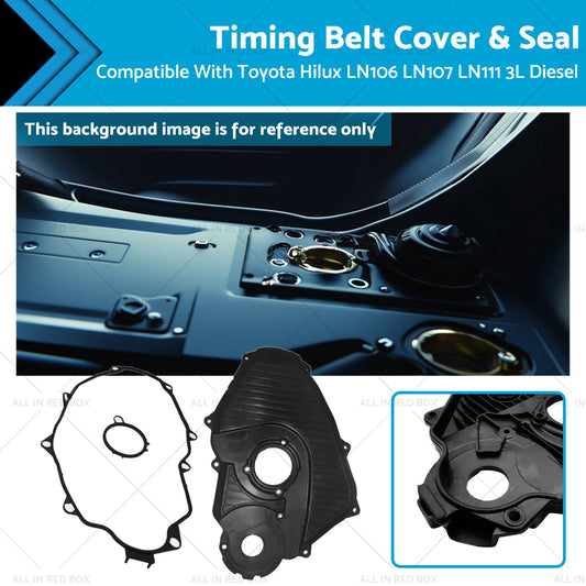 {{ Timing Belt Cover & Seals Suitable for Toyota Hilux LN106 LN107 LN111 3L Diesel }} - Buy Car Parts Online at {{ Kaka Auto Parts }}.