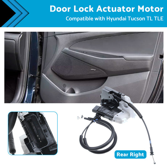 {{ Rear Right Door Lock Actuator Motor Suitable for Hyundai Tucson TL TLE 2015-2021 }} - Buy Car Parts Online at {{ Kaka Auto Parts }}.