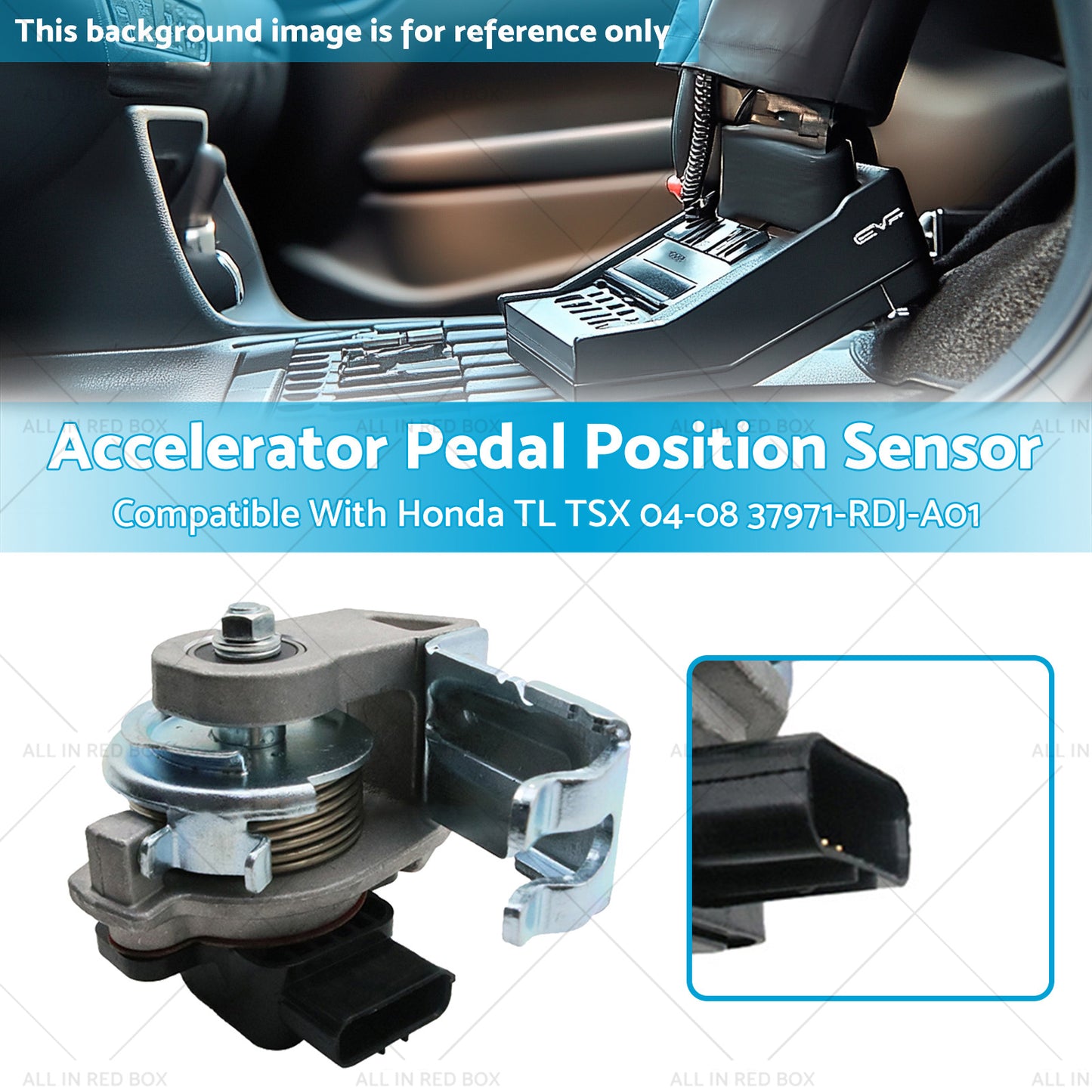 {{ Accelerator Pedal Position Sensor Suitable For Honda TL TSX 04-08 37971-RDJ-A01 }} - Buy Car Parts Online at {{ Kaka Auto Parts }}.